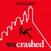 Подкаст WeCrashed: The Rise and Fall of WeWork