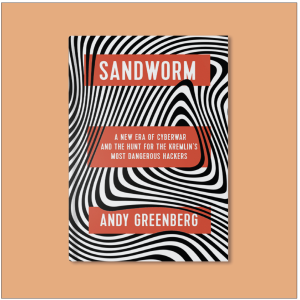 «Піщаний хробак, або Sandworm. Нова епоха кібервійни», 2019