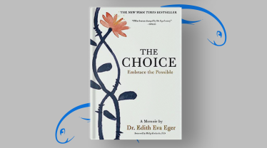 «Вибір: прийми можливе», Едіт Ева Еґер